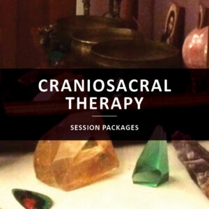 Craniosacral Therapy Session Packages